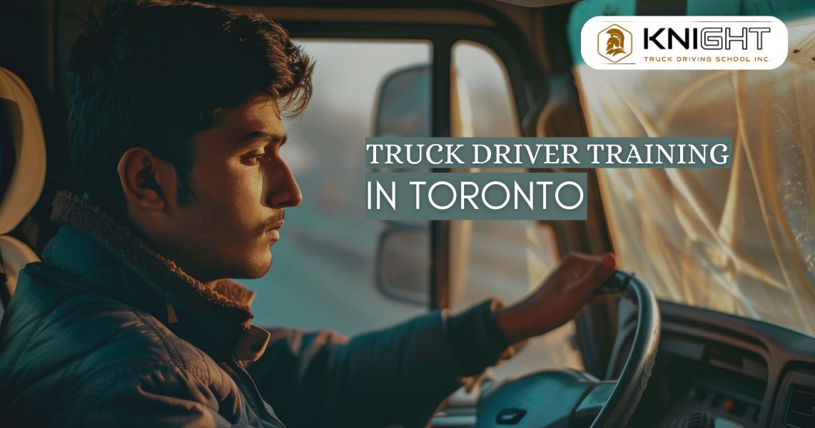 Professional Truck Driver Training in Toronto